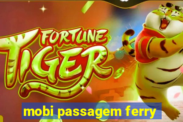 mobi passagem ferry