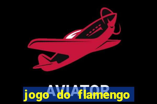 jogo do flamengo hoje probabilidade