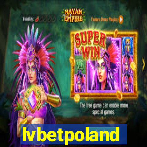 lvbetpoland