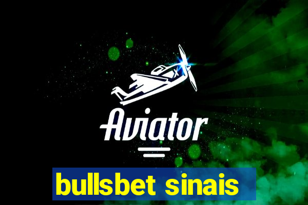 bullsbet sinais