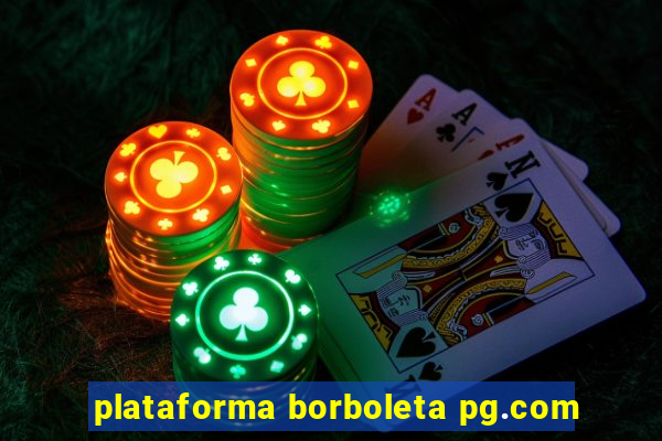 plataforma borboleta pg.com