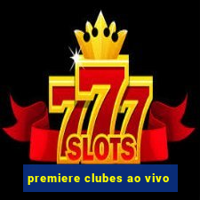 premiere clubes ao vivo