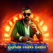 captain cooks casini