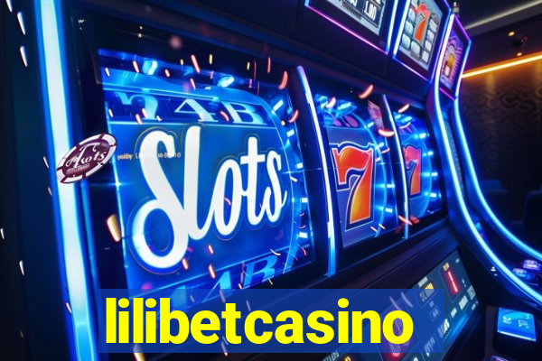 lilibetcasino