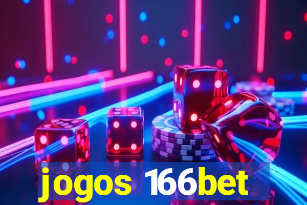 jogos 166bet