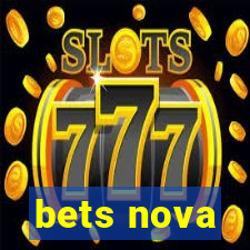 bets nova