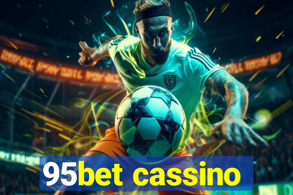 95bet cassino