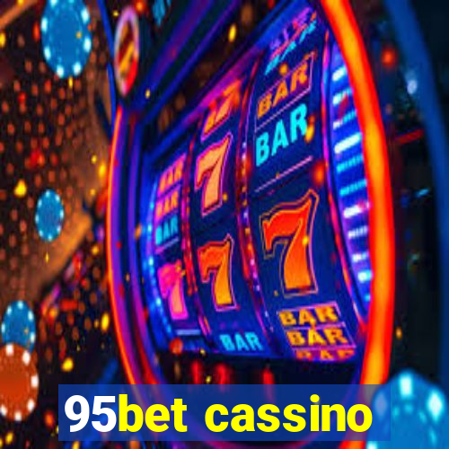 95bet cassino