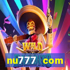 nu777 com plataforma de jogos