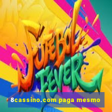 8cassino.com paga mesmo