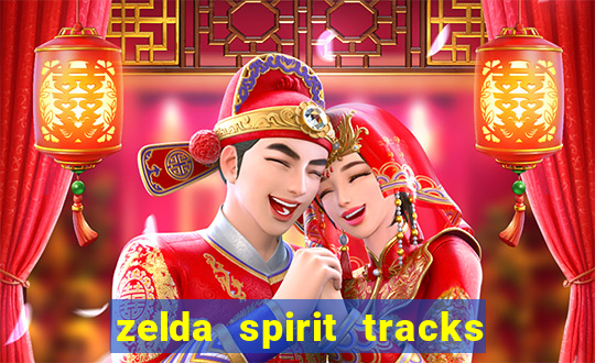 zelda spirit tracks rom pt br