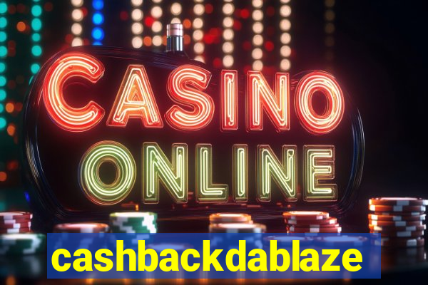 cashbackdablaze