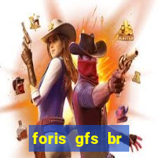 foris gfs br instituicao de pagamento ltda