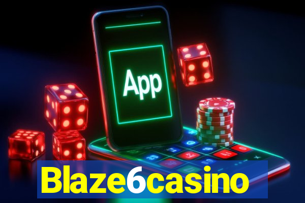 Blaze6casino