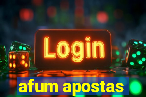 afum apostas