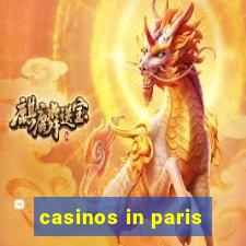 casinos in paris