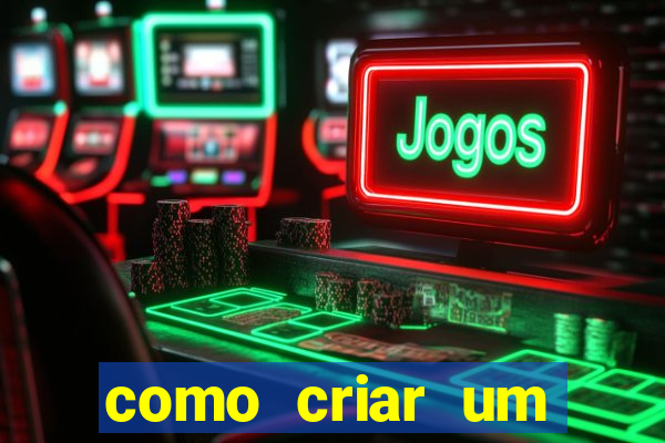 como criar um cassino online