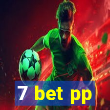 7 bet pp