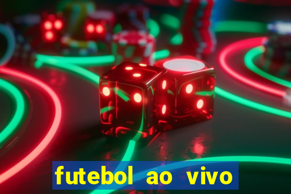 futebol ao vivo multi canais