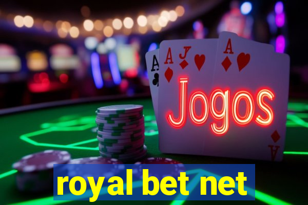 royal bet net