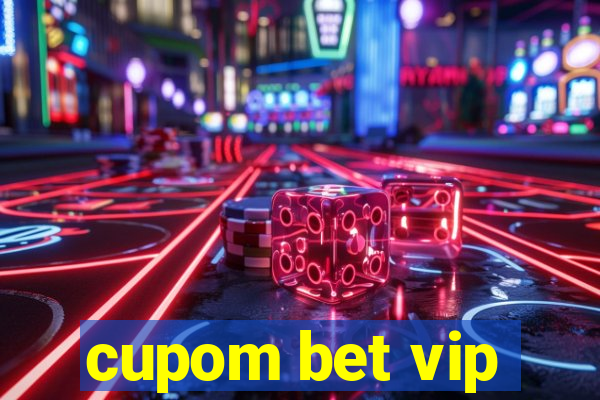 cupom bet vip