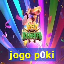 jogo p0ki