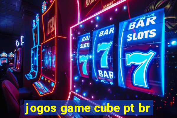 jogos game cube pt br