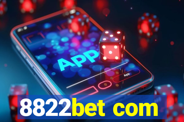 8822bet com