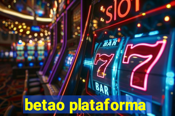 betao plataforma