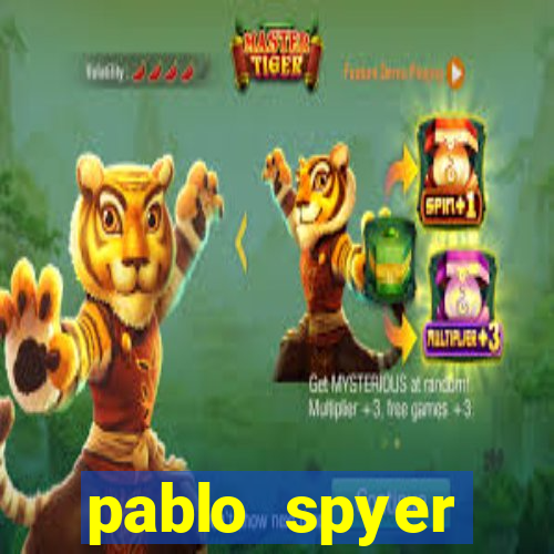 pablo spyer namorada atual