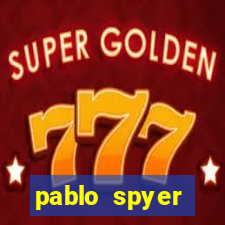 pablo spyer namorada atual