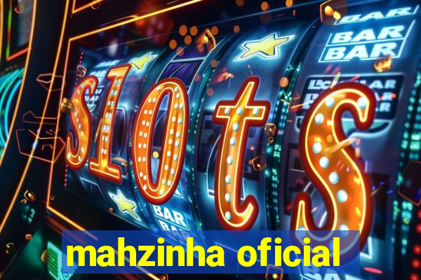 mahzinha oficial