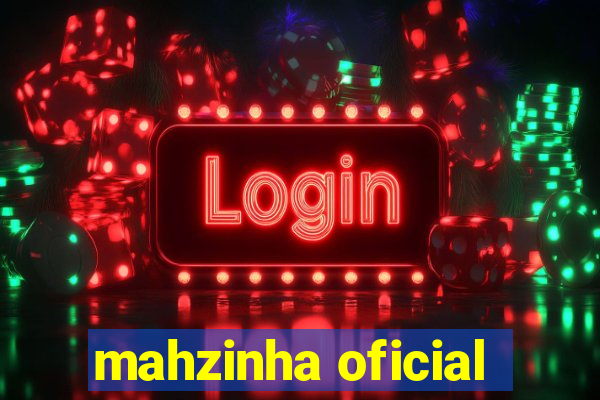 mahzinha oficial