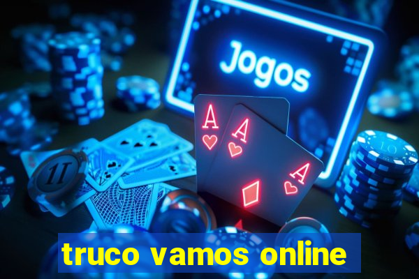 truco vamos online