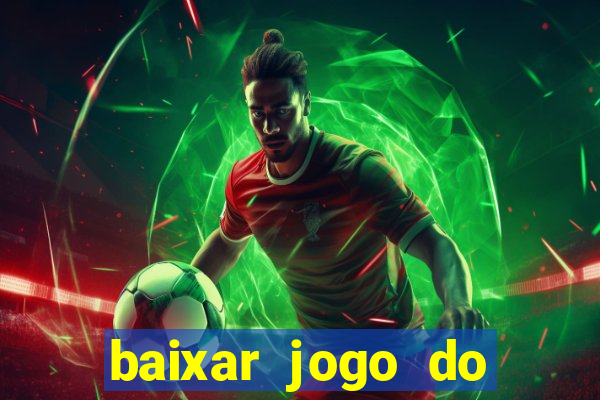 baixar jogo do dragon ball