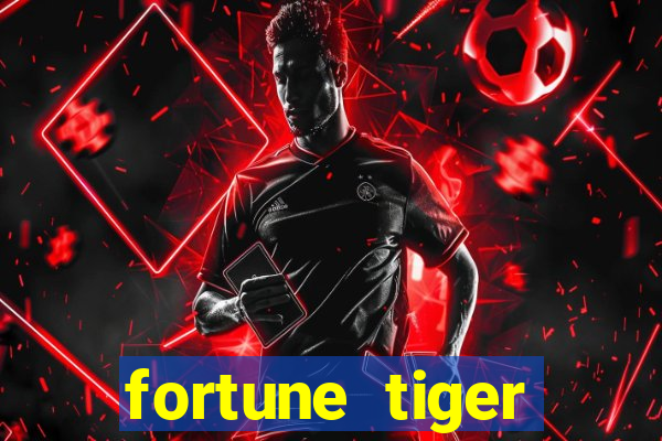 fortune tiger plataforma pagante