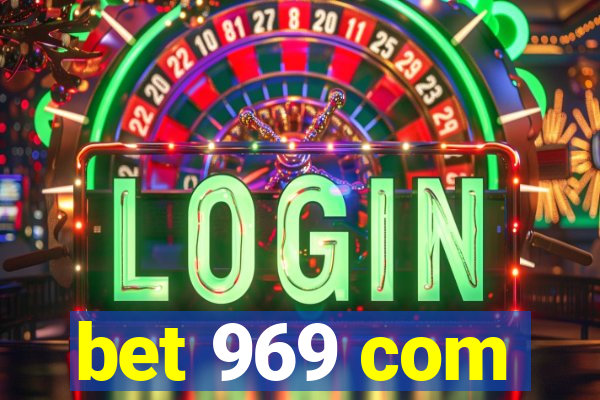 bet 969 com