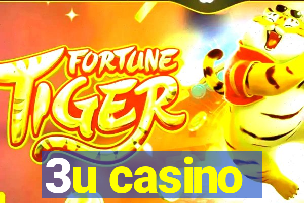 3u casino