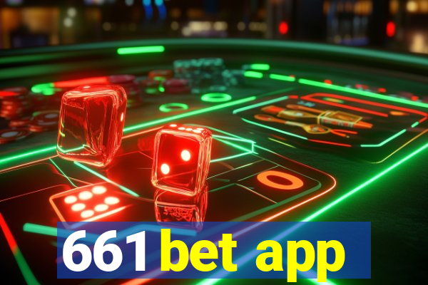 661 bet app