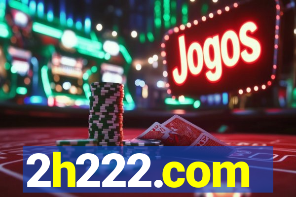 2h222.com