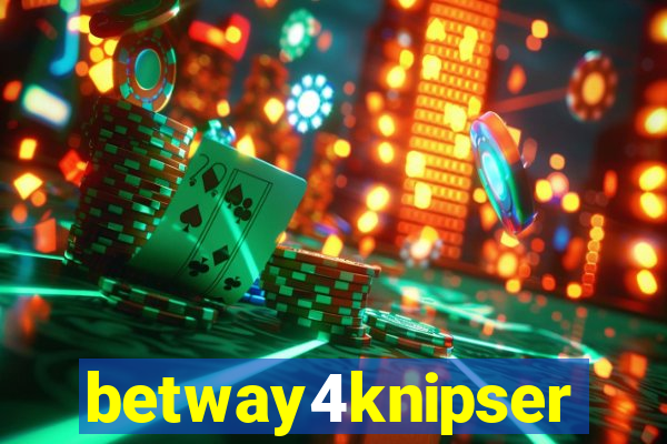 betway4knipser