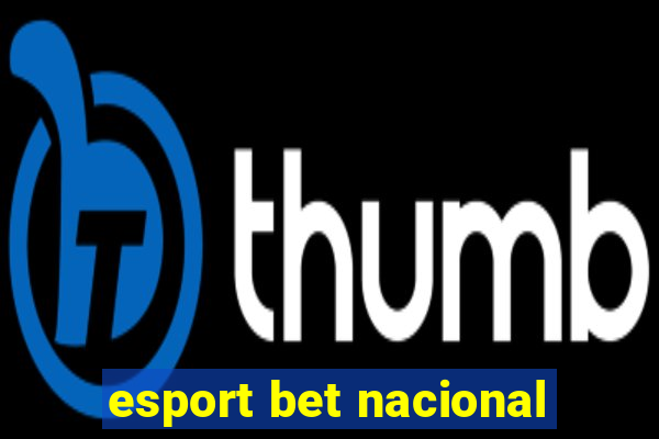 esport bet nacional