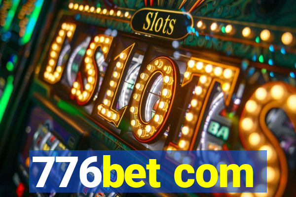 776bet com