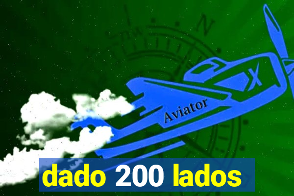 dado 200 lados