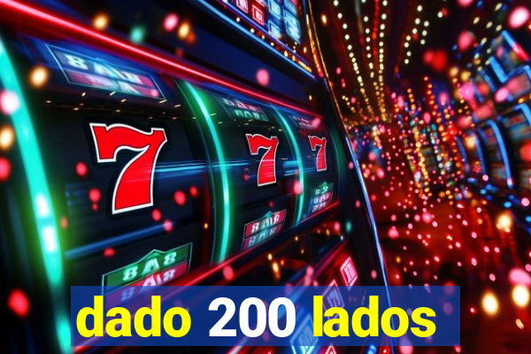 dado 200 lados