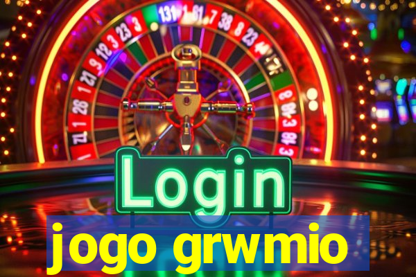 jogo grwmio