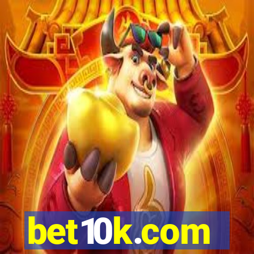 bet10k.com