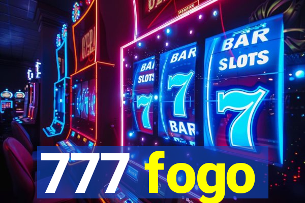 777 fogo