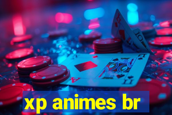 xp animes br