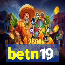 betn19